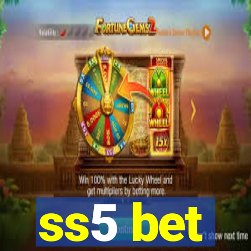 ss5 bet